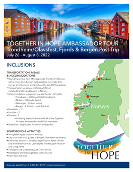 TOGETHER in HOPE AMBASSADOR TOUR Trondheim/Olavsfest, Fjords & Bergen Post-Trip July 26 - August 8, 2022