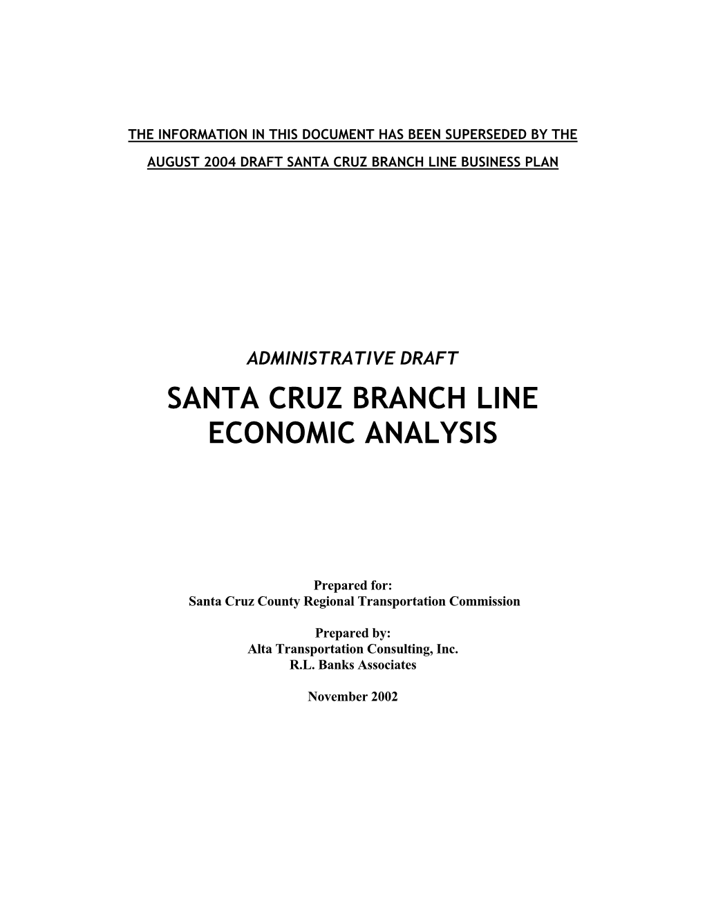 Santa Cruz Branch Line Economic Analysis