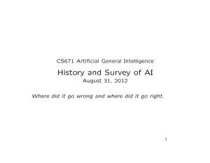 History and Survey of AI August 31, 2012