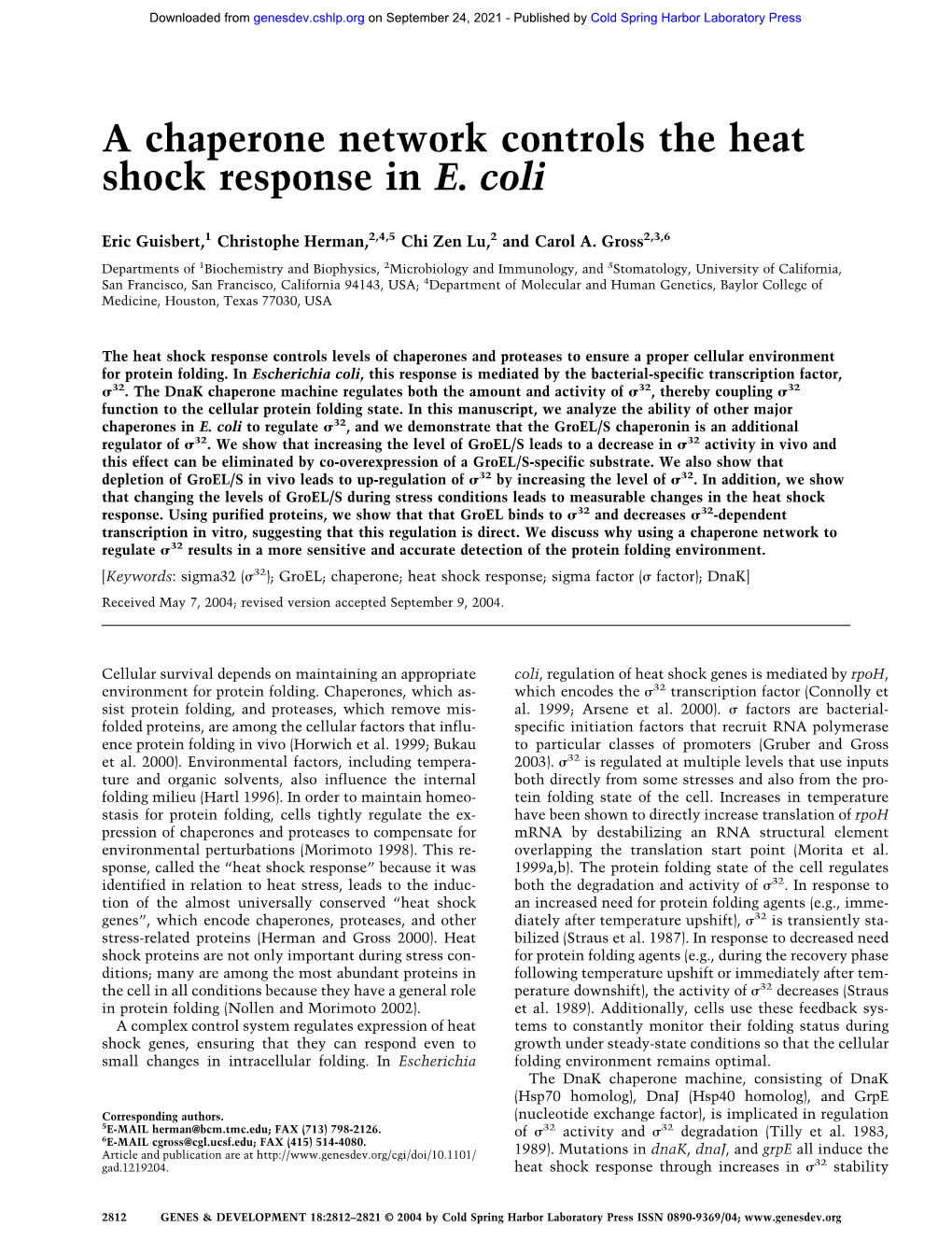 A Chaperone Network Controls the Heat Shock Response in E. Coli