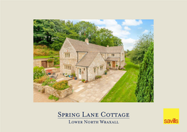 Spring Lane Cottage Lower North Wraxall an ATTRACTIVE DETACHED FAMILY HOUSE with ANNEXE, GARAGING and ABOUT 1.75 ACRES of BEAUTIFUL GROUNDS and FORMAL GARDENS