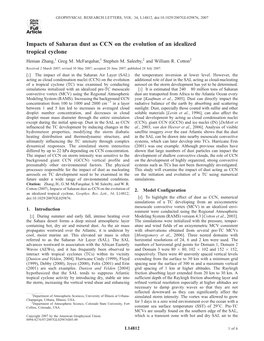 Impacts of Saharan Dust As CCN on the Evolution of an Idealized Tropical Cyclone Henian Zhang,1 Greg M