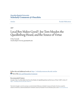 Joe Tom Meador, the Quedlinburg Hoard, and the Source of Virtue S