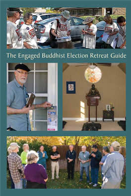 The Engaged Buddhist Election Retreat Guide