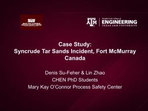 Case Study: Syncrude Tar Sands Incident, Fort Mcmurray Canada