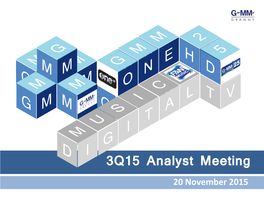 3Q15 Analyst Meeting 20 November 2015 Agenda