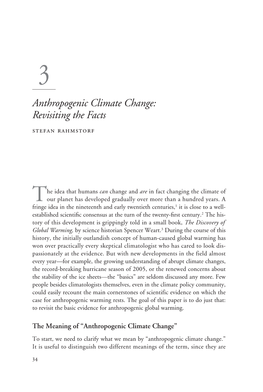 Anthropogenic Climate Change: Revisiting the Facts Stefan Rahmstorf