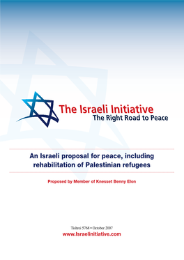 An Israeli Proposal for Peace, Including Rehabilitation of Palestinian Refugees