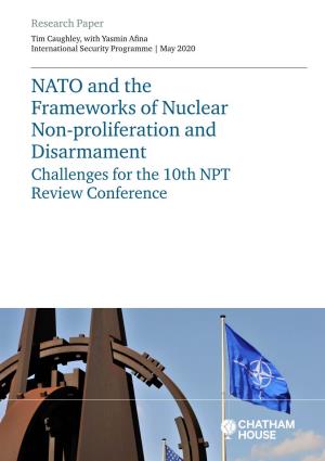 NATO and the Frameworks of Nuclear Non-Proliferation and Disarmament