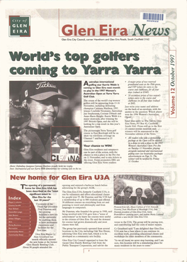 Glen Eira News Glen Eira City Council, Corner Hawthorn and Glen Eira Roads, South Caulfield 3 162 World's Top Golfers --I Coming To~ ~