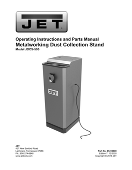 Metalworking Dust Collection Stand Model JDCS-505