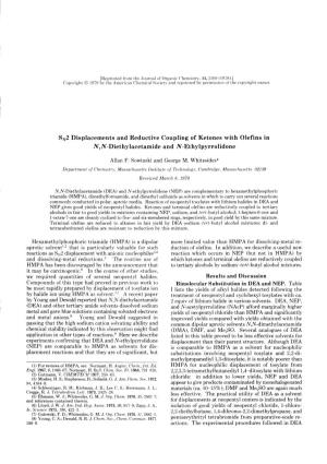Slr2 Displacements and Reductive Coupling of Ketones with Olefins in N,N-Diethylacetamide and N-Ethylpyrrolidone