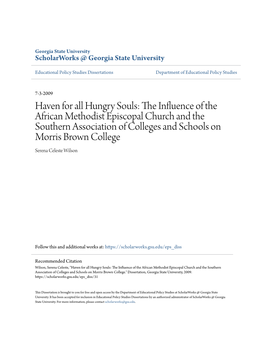THE INFLUENCE of the AFRICAN METHODIST EPISCOPAL CHURCH and the SOUTHERN ASSOCIATION of COLLEGES and SCHOOLS on MORRIS BROWN COLLEGE by Serena Celeste Wilson