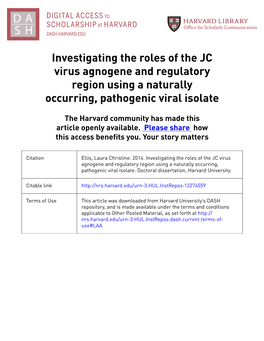 Investigating the Roles of the JC Virus Agnogene and Regulatory Region Using a Naturally Occurring, Pathogenic Viral Isolate