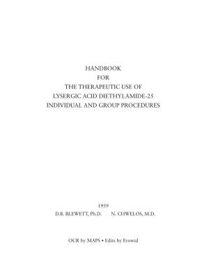 Handbook for the Therapeutic Use of Lysergic Acid Diethylamide-25 Individual and Group Procedures