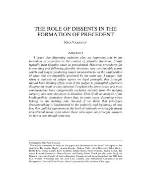 The Role of Dissents in the Formation of Precedent