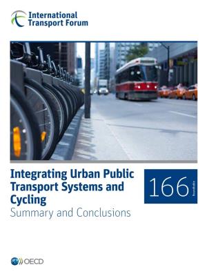 Integrating Urban Public Transport Systems and Cycling Summary And