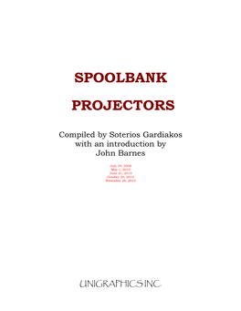 Spoolbank Projectors