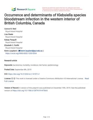 Occurrence and Determinants of Klebsiella Species Bloodstream Infection in the Western Interior of British Columbia, Canada