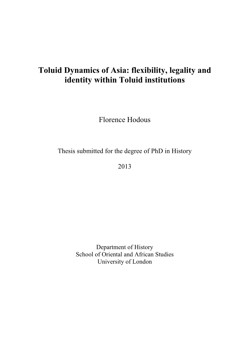 Phd 2013 F Hodous, Toluid Dynamics of Asia