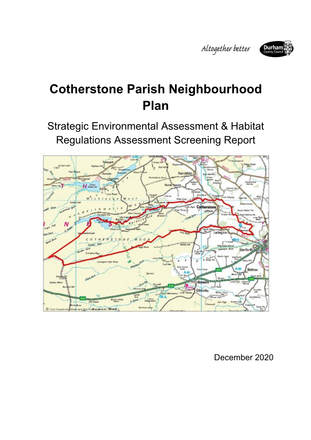 SEA and HRA Screening Opinion of Cotherstone's Neighbourhood Plan Contents