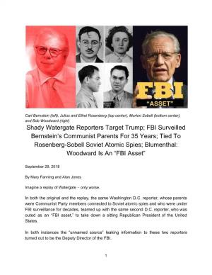 Shady Watergate Reporters Target Trump; FBI Surveilled Bernstein's