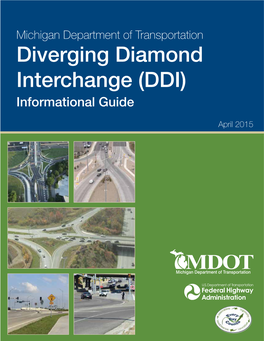 Diverging Diamond Interchange (DDI) Informational Guide