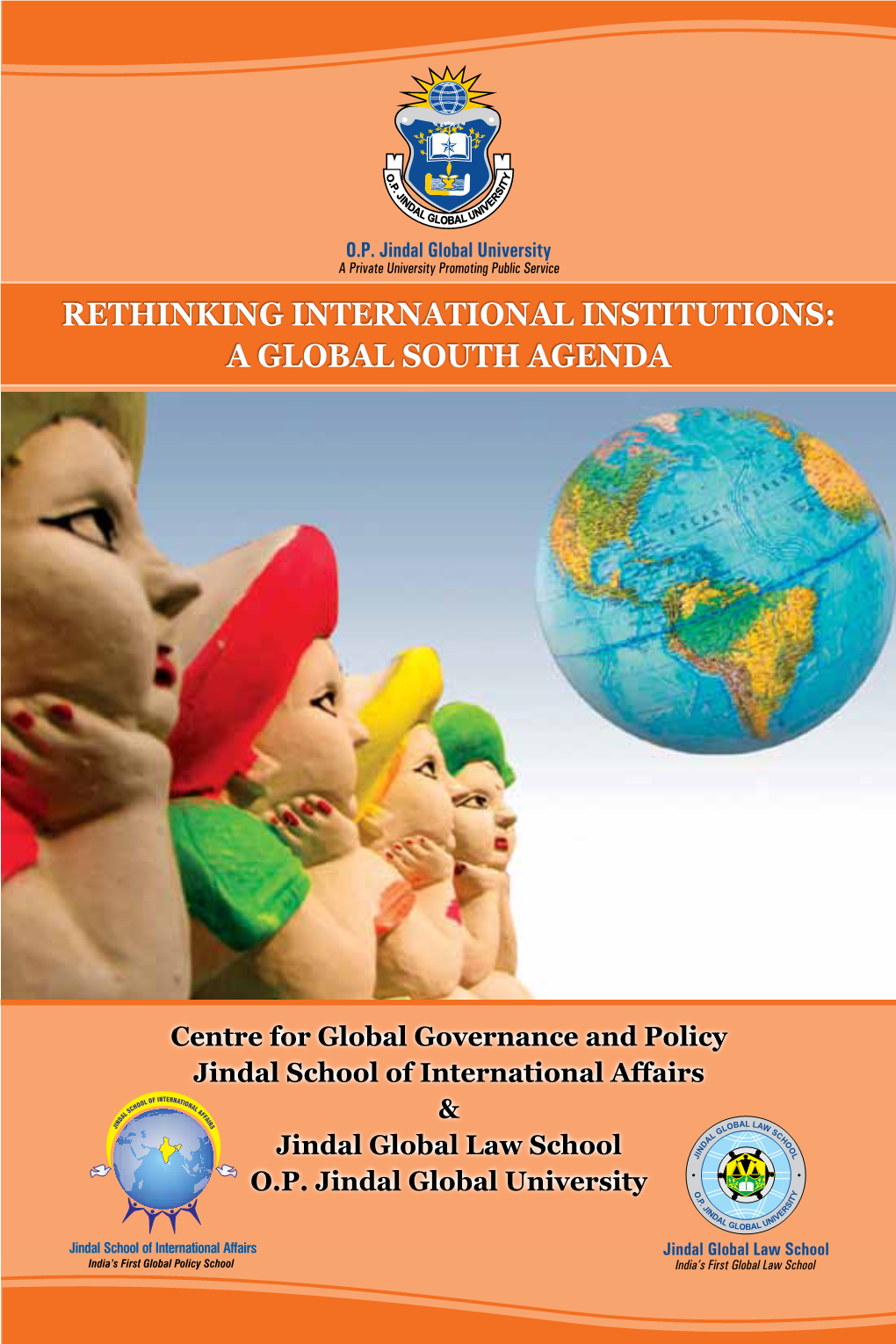 Rethinking International Institutions: a Global South Agenda
