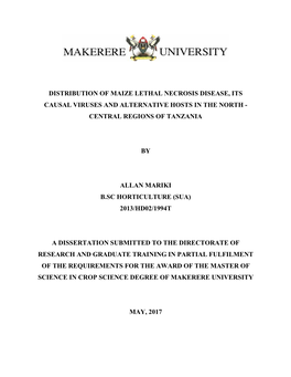 Distribution of Maize Lethal Necrosis Disease, Its Causal Viruses and Alternative Hosts in the North - Central Regions of Tanzania