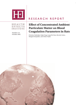 RESEARCH REPORT Effect of Concentrated Ambient Particulate Matter on Blood Coagulation Parameters in Rats