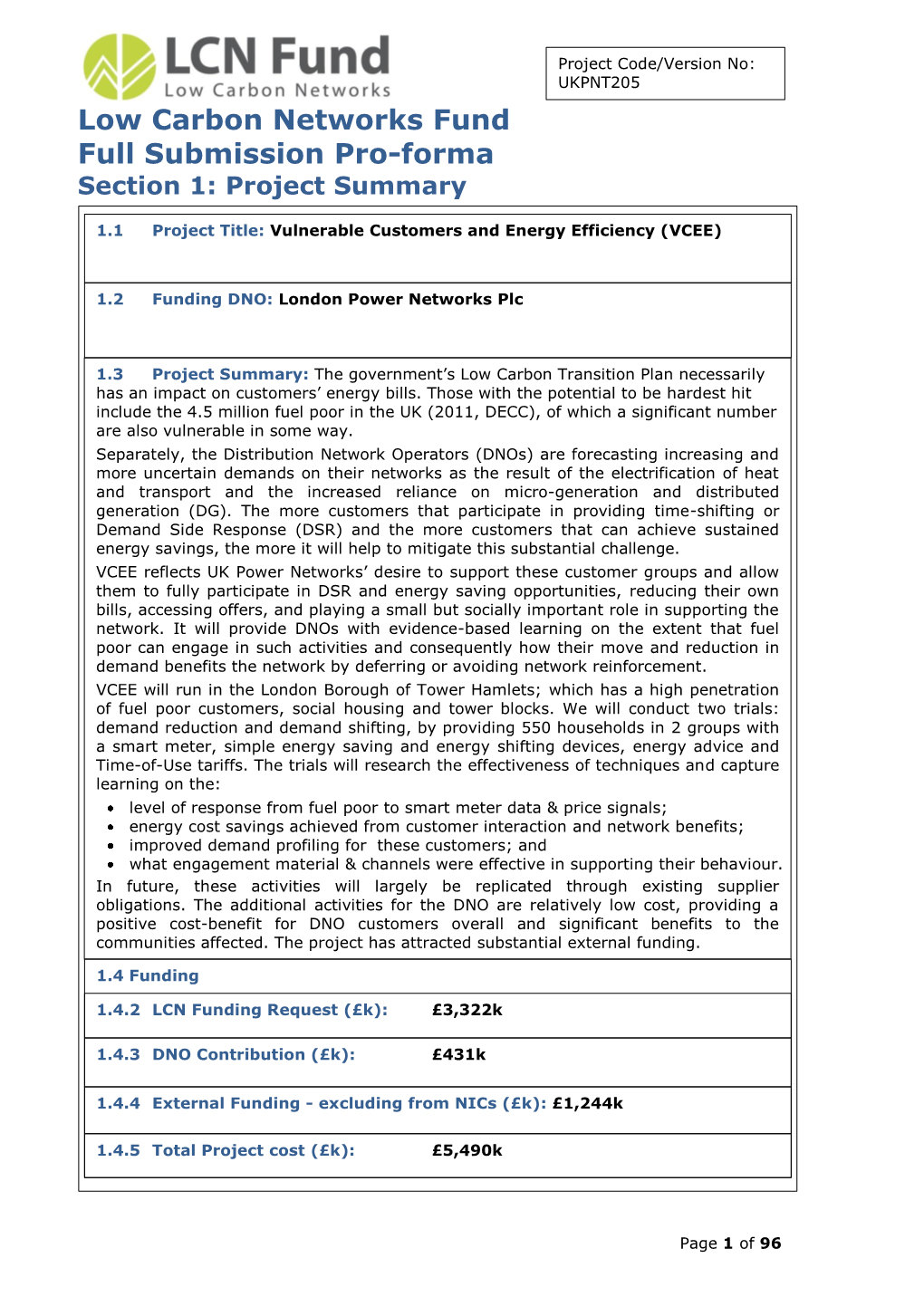 Low Carbon Networks Fund Full Submission Pro-Forma Section 1: Project Summary