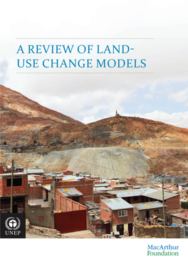 A REVIEW of LAND- USE CHANGE MODELS Author Arnout Van Soesbergen