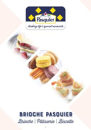 Brioche Pasquier Brioche | Pâtisserie | Biscotte