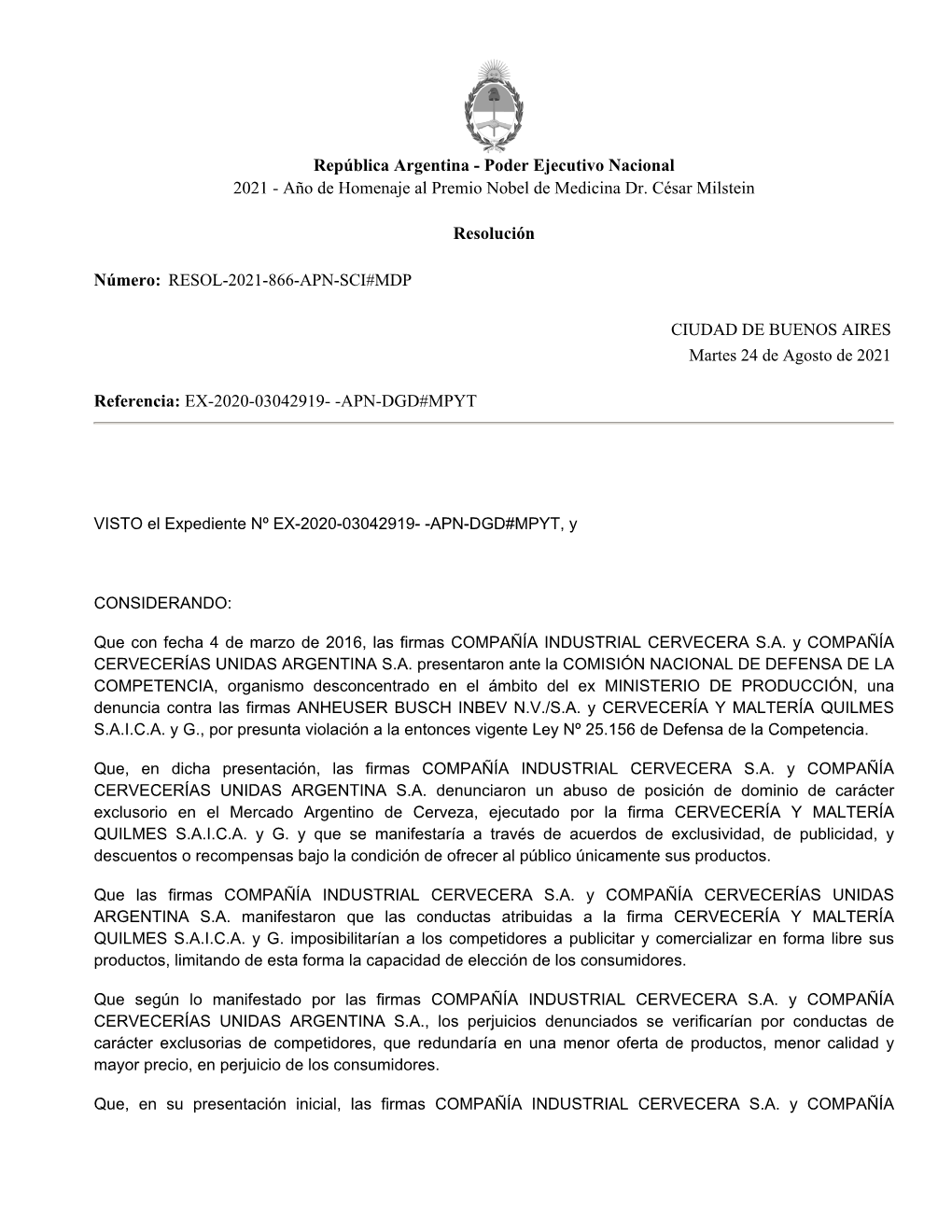 República Argentina - Poder Ejecutivo Nacional 2021 - Año De Homenaje Al Premio Nobel De Medicina Dr