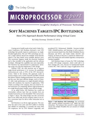 Soft Machines Targets Ipcbottleneck
