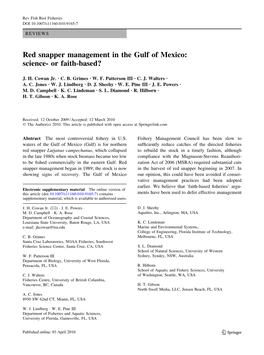 Red Snapper Management in the Gulf of Mexico: Science- Or Faith-Based?