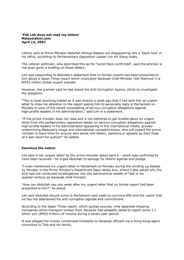 'Pak Lah Does Not Read My Letters' Malaysiakini.Com April 13, 2007 Letters Sent to Prime Minister Abdullah Ahmad Badawi Are Disa