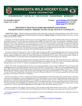 Minnesota Wild Signs Forward Joseph Cramarossa and Defenseman Dakota Mermis to One-Year, Two-Way Contracts