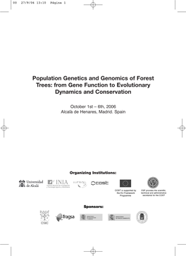 Population Genetics and Genomics of Forest Trees: from Gene Function to Evolutionary Dynamics and Conservation