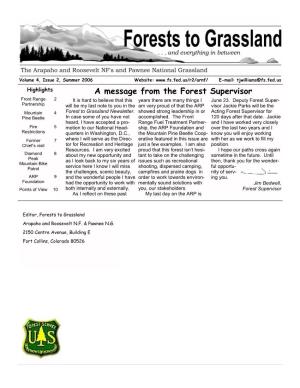 A Message from the Forest Supervisor Front Range 2 It Is Hard to Believe That This Years There Are Many Things I June 23