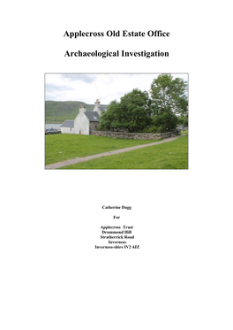 Applecross Old Estate Office Archaeological Investigation