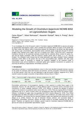 Modeling the Growth of Clostridium Beijerinckii Ncimb 8052 on Lignocellulosic Sugars, Chemical Engineering Transactions, 65, 289-294 DOI: 10.3303/CET1865049 290