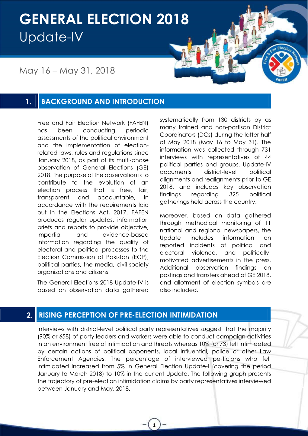 GENERAL ELECTION 2018 UPDATE-IV - FAFEN GENERAL ELECTION 2018 Update-IV