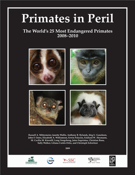 Primates in Peril the World’S 25 Most Endangered Primates 2008–2010