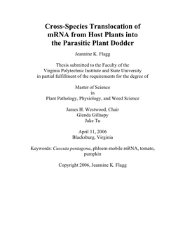 Cross-Species Translocation of Mrna from Host Plants Into the Parasitic Plant Dodder