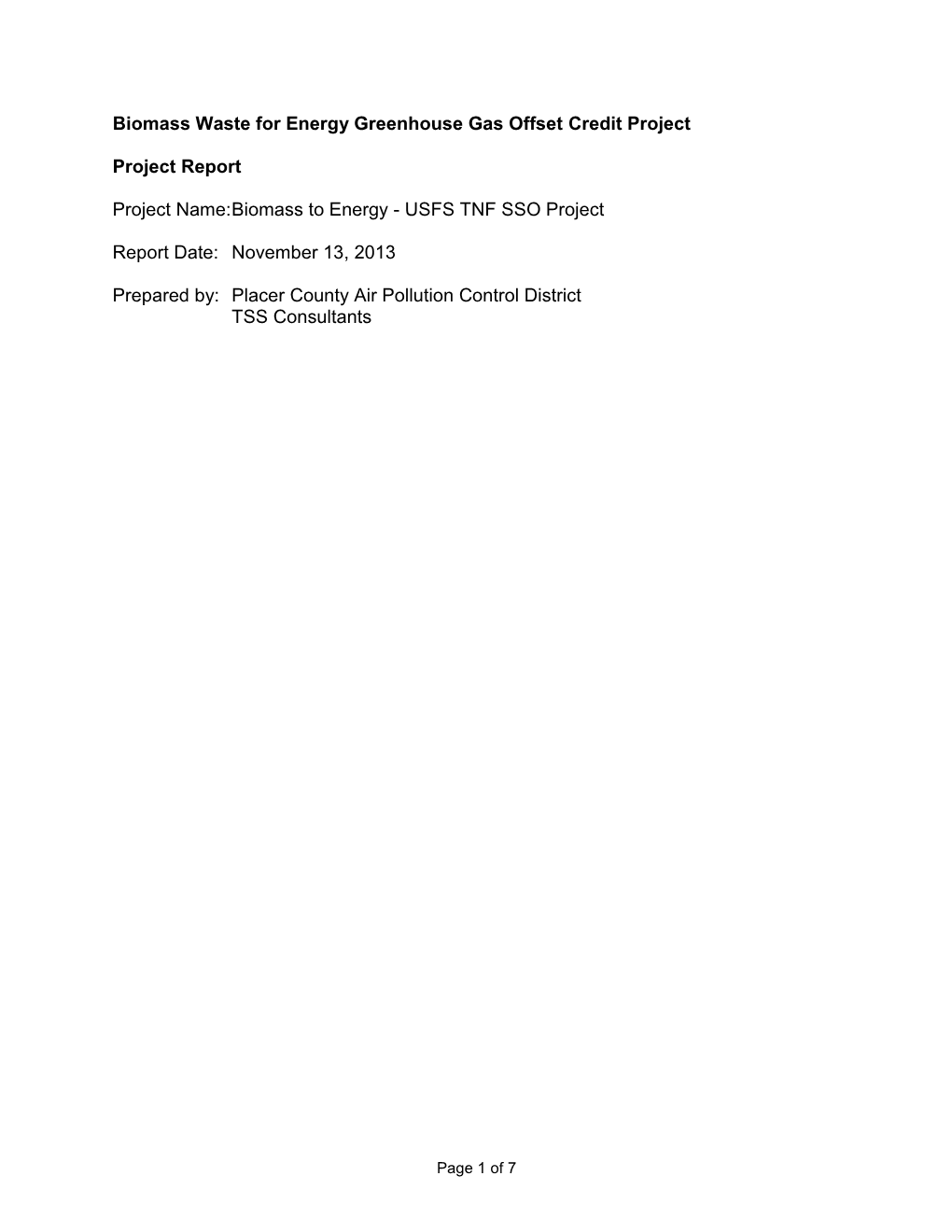 Biomass Waste for Energy Greenhouse Gas Offset Credit Project