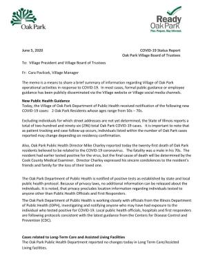 June 5, 2020 COVID-19 Status Report Oak Park Village Board of Trustees To: Village President and Village Board of Trustees
