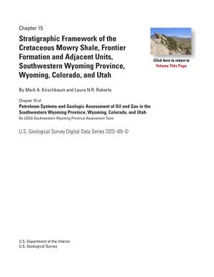 Stratigraphic Framework of the Cretaceous Mowry Shale, Frontier