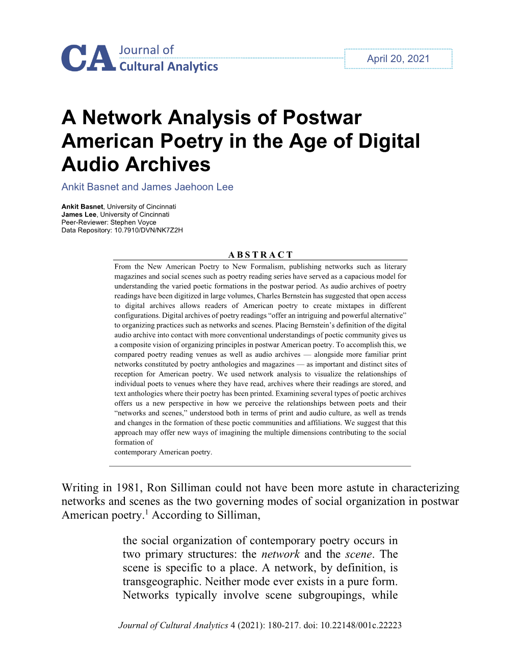 A Network Analysis of Postwar American Poetry in the Age of Digital Audio Archives Ankit Basnet and James Jaehoon Lee