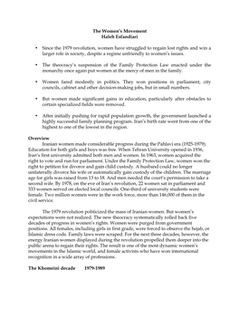 The Women's Movement Haleh Esfandiari • Since the 1979 Revolution, Women Have Struggled to Regain Lost Rights and Win a Larg